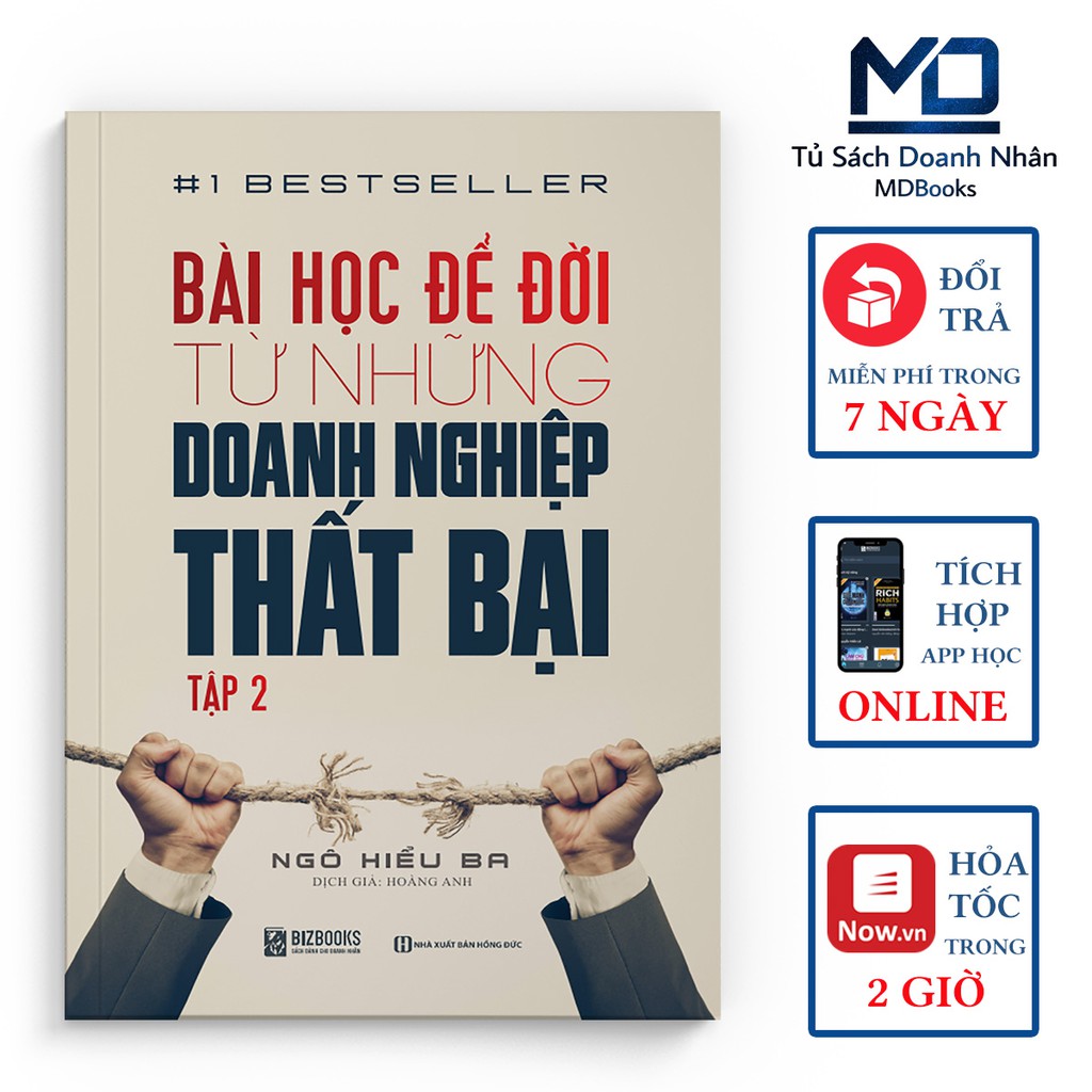 Sách - Bài Học Để Đời Từ Những Doanh Nghiệp Thất Bại Tập 2 – Kỹ Năng Cho Doanh Nhân Và Tập Đoàn