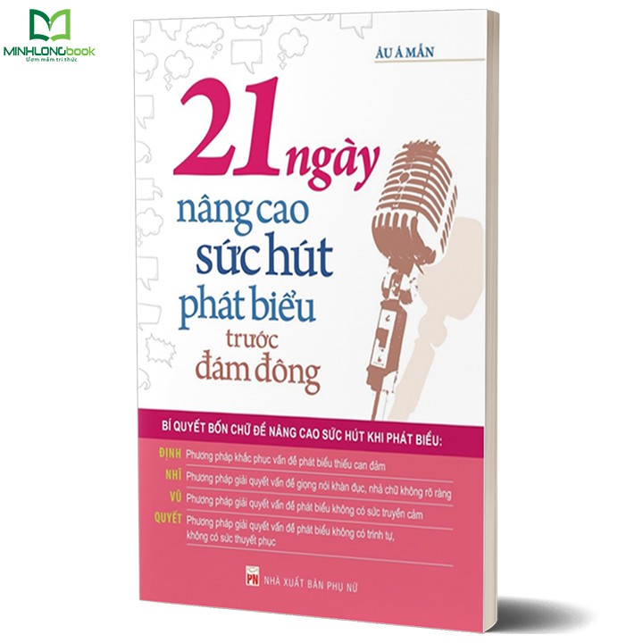 Sách: 21 Ngày Nâng Cao Sức Hút Phát Biểu Trước Đám Đông