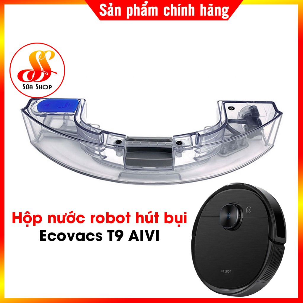 Hộp nước robot hút bụi Ecovacs T9 AIVI_Hàng chính hãng Ecovacs bảo hành 6 tháng