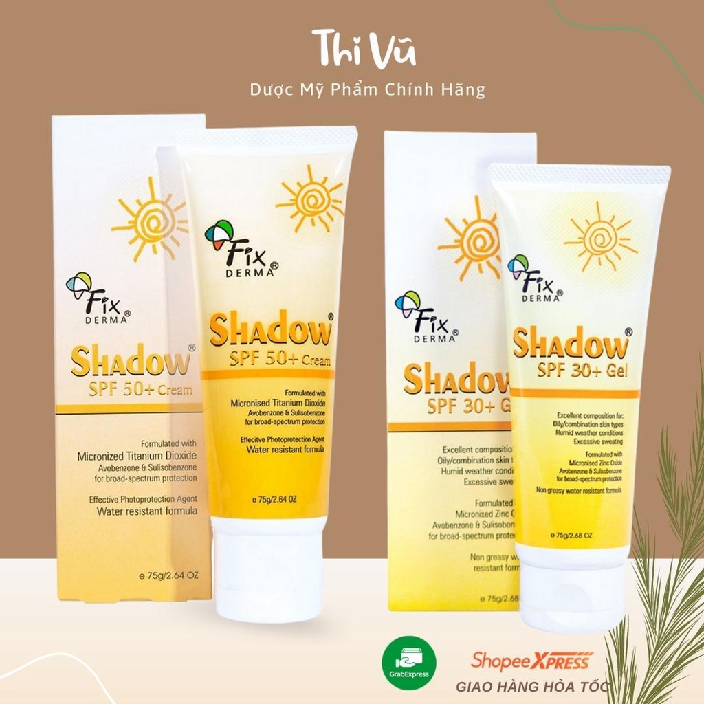 Kem chống nắng Fixderma Shadow SPF50 spf 30 cho mọi loại da - Phân Phối Chính ThứcThi Vũ