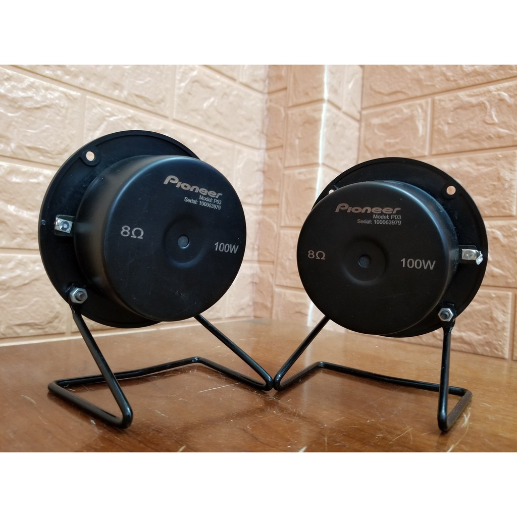 Loa treble Dome Pioneer P03 gắn chân cóc hàn tụ