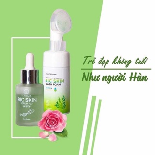 Combo sữa rửa mặt ric skin +serum ric skin