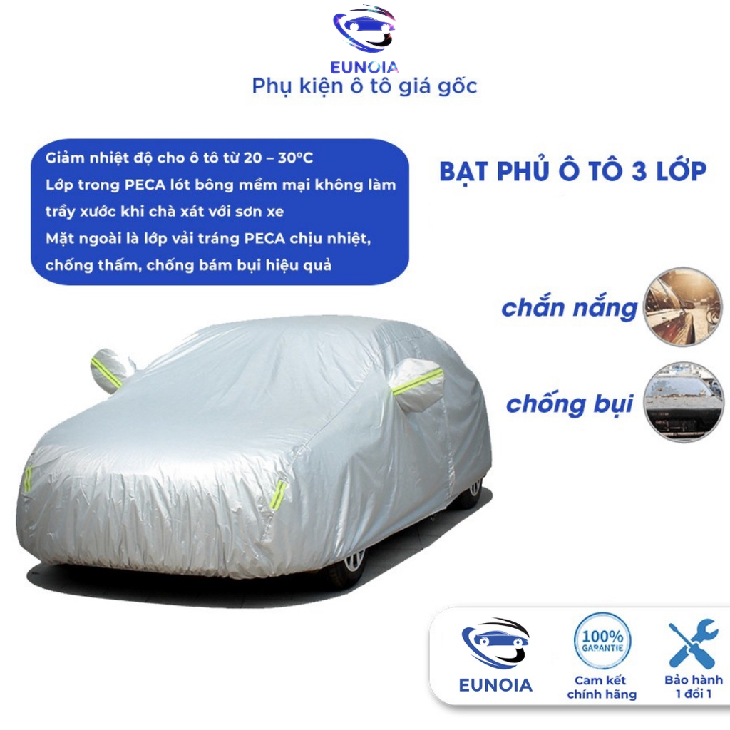 Bạt phủ ô tô 4 5 7 chỗ chống nóng nắng mưa 3 lớp cao cấp i10 cx5 mazda 2 3 xpander kia morning inova accent vios fadil