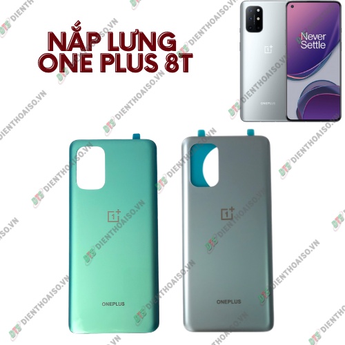 Nắp lưng dành cho oneplus 8t