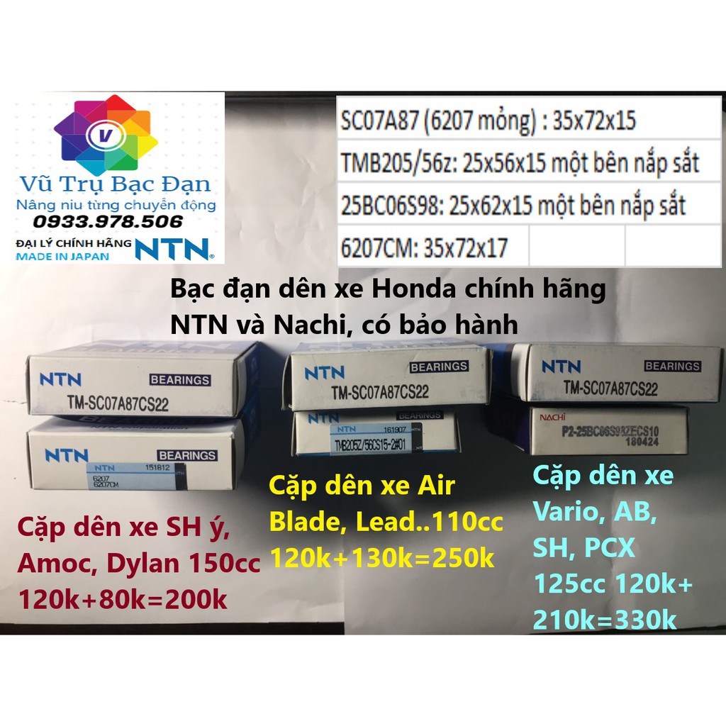 Vòng bi Bạc đạn NTN chính hãng xài cho dên xe AB, SH, Vario, PCX... mã số SC07A87,TMB205/56,25BC06,6207