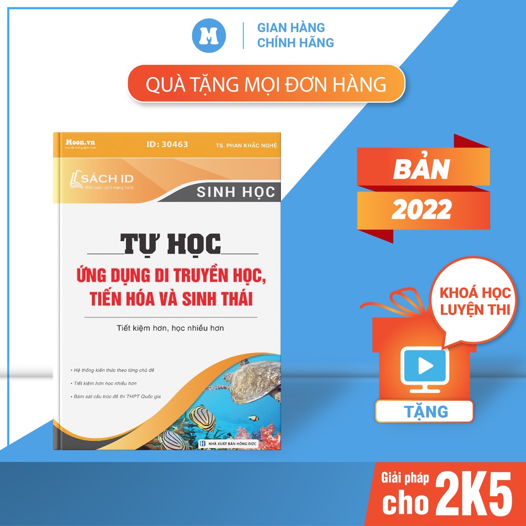 Sách ID luyện thi THPT quốc gia 2021 môn Sinh Tự học Ứng dụng Di truyền học Tiến hóa và Sinh thái (thầy Nghệ)