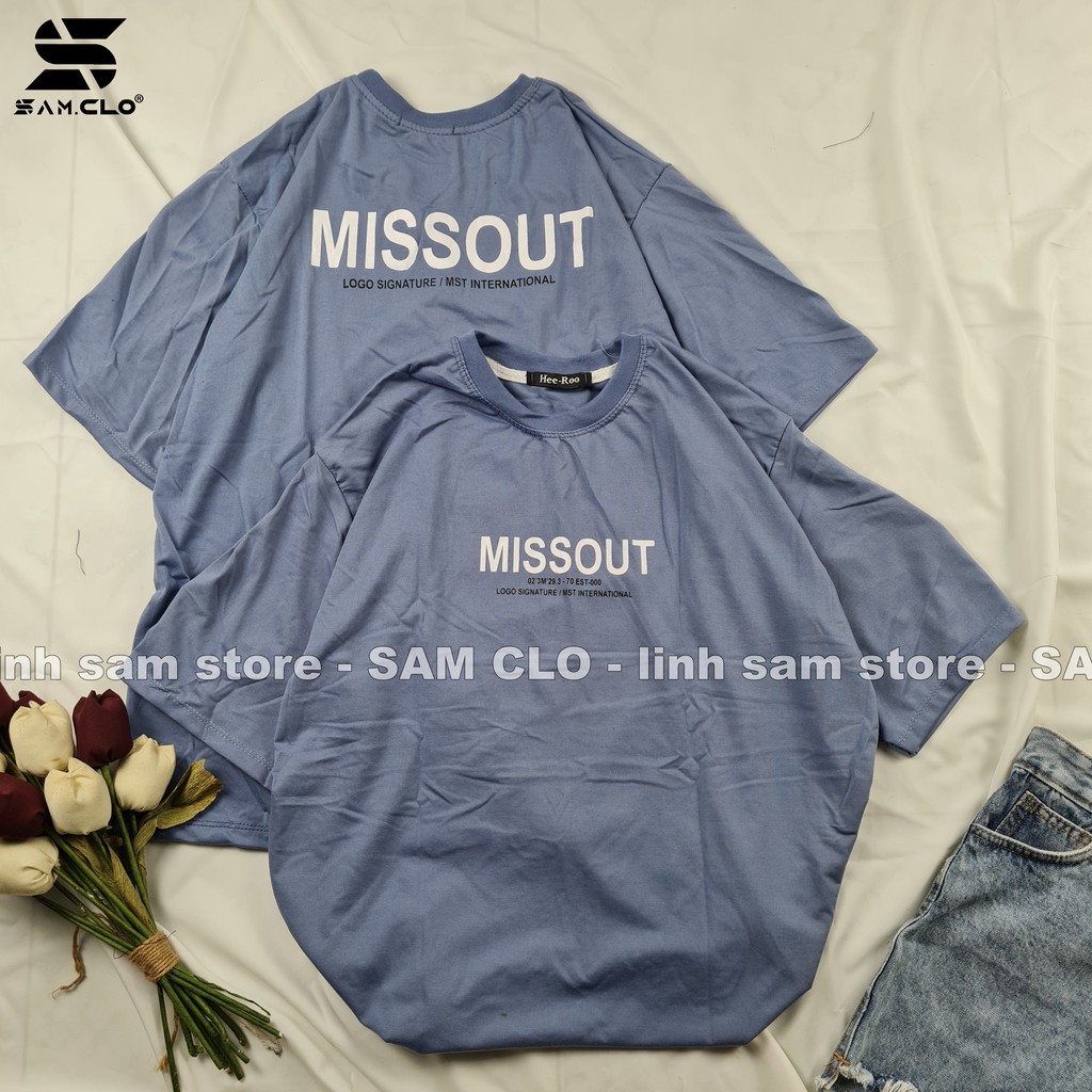 Áo thun nữ tay lỡ freesize phông form rộng dáng Unisex, mặc lớp, nhóm, cặp in chữ missout LOGO SIGN