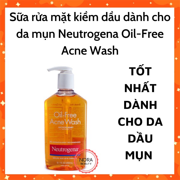 [HÀNG MỸ]  Sữa Rửa Mặt Gel Dành Cho Da Dầu Mụn Neutrogena Oil-Free Acne Wash 269ml