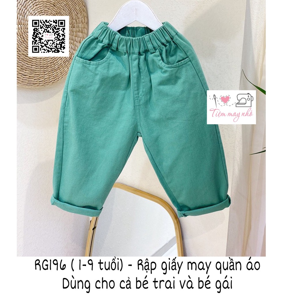 RG196_Rập giấy may quần cho bé