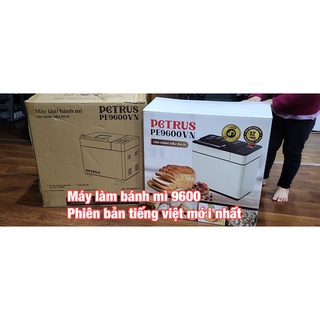 Máy bánh mì petrus 9600 điện tử 28 chức năng bản tiếng việt sẵn hàng