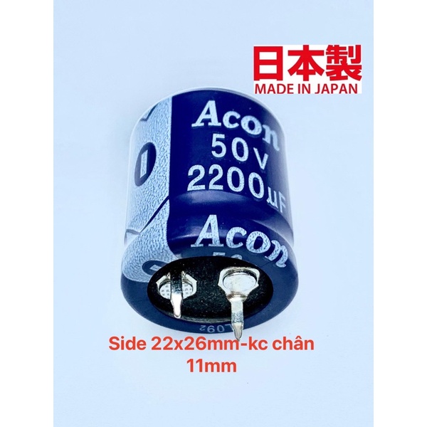 Tụ hoá  Acon 50V-2200uf( 26x20mm) sản phẩm chính hãng của nhật bản