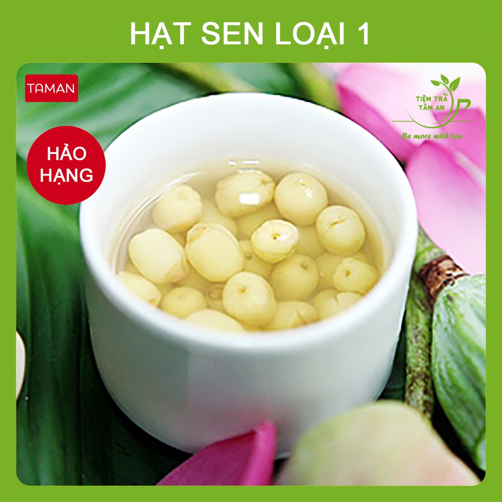 [Mã TIEMTA253 giảm 25K đơn 300K] Hạt sen khô loại 1, gói 100g, 200g, 500g, hạt sen sấy khô - Tiệm Trà Tâm An | BigBuy360 - bigbuy360.vn