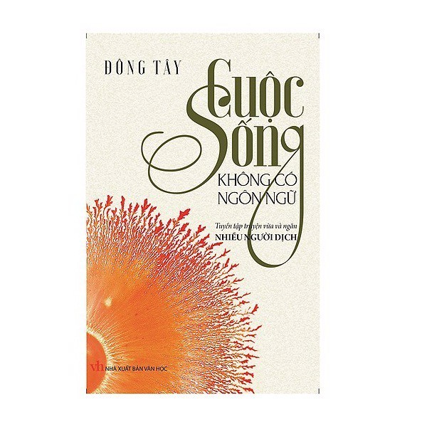 Cuộc Sống Không Có Ngôn Ngữ