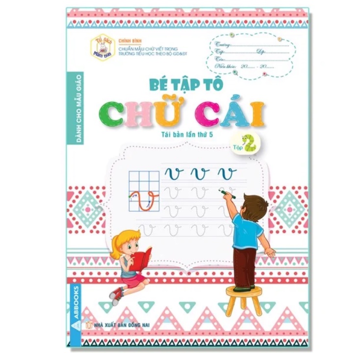 Sách - Combo Bé Tập Tô - Dành Cho Mẫu Giáo: Bé Tập Tô Chữ Cái Tập 1 + 2, Chữ Số, Các Nét Cơ Bản (Bộ 4 Cuốn)