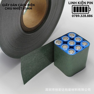 Giấy dán cách điện cách nhiệt cell pin 18650
