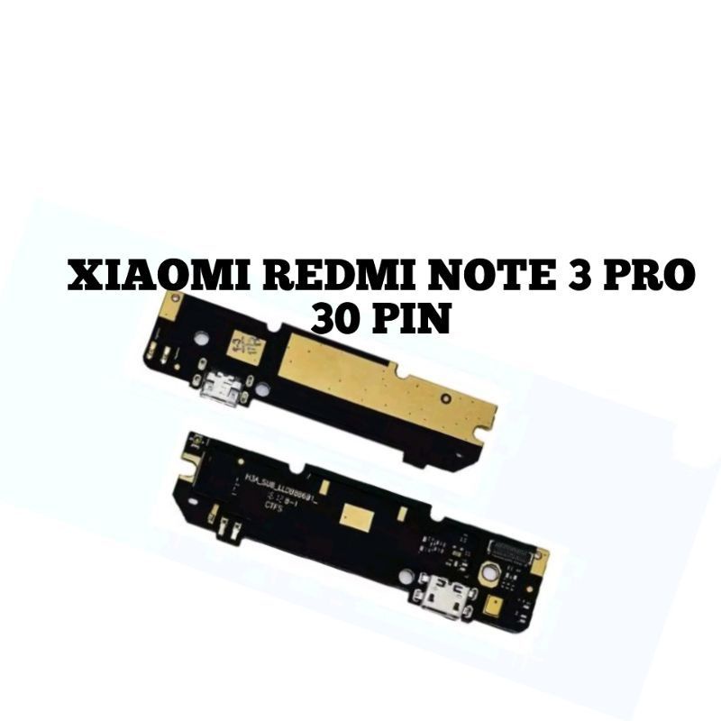 Đế Sạc + MIC Cho XIAOMI REDMI NOTE 3 PRO