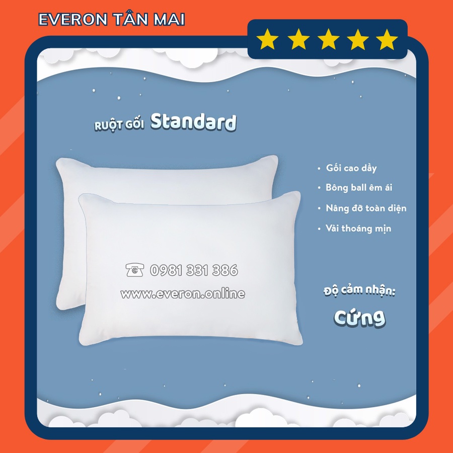 Ruột Gối Everon Standard (Gối dầy + Có tem điện tử chính hãng)