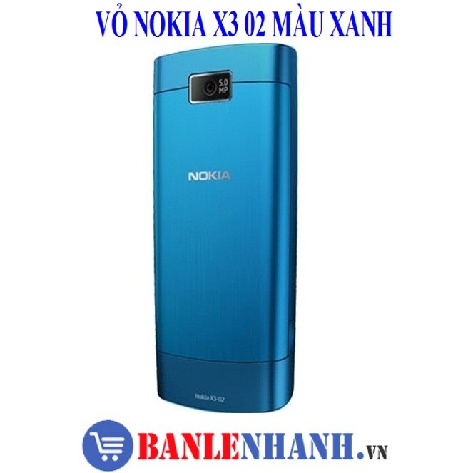 VỎ KHÔNG PHÍM NOKIA X3-02 MÀU XANH [VỎ ZIN, XỊN]