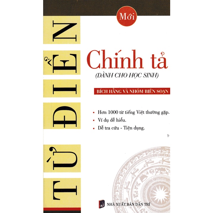 Sách - Từ Điển Chính Tả (Dành Cho Học Sinh)