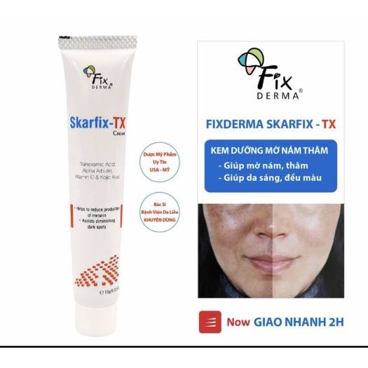 Kem mờ thâm nám Fixderma Skarfix-TX 15g