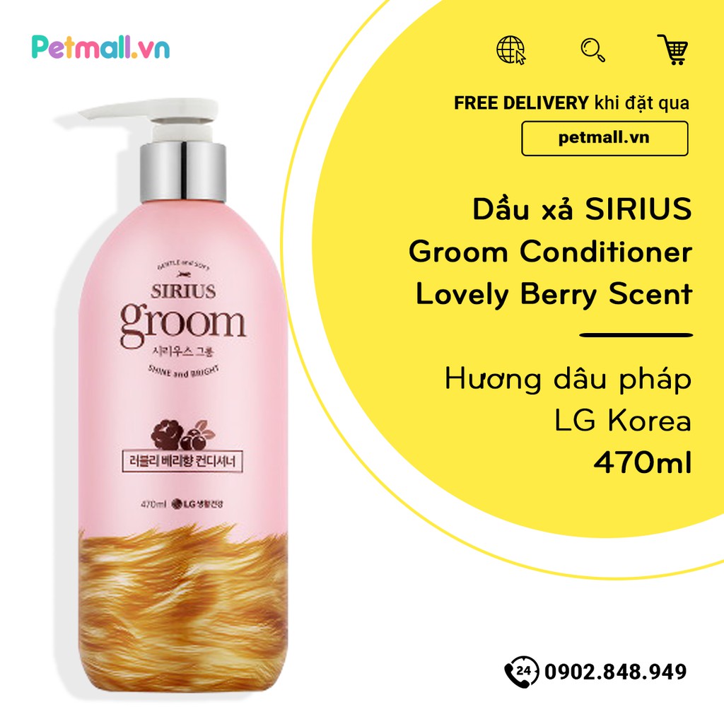 Dầu xả SIRIUS Groom Conditioner Lovely Berry Scent 470ml - Hương dâu pháp LG Korea