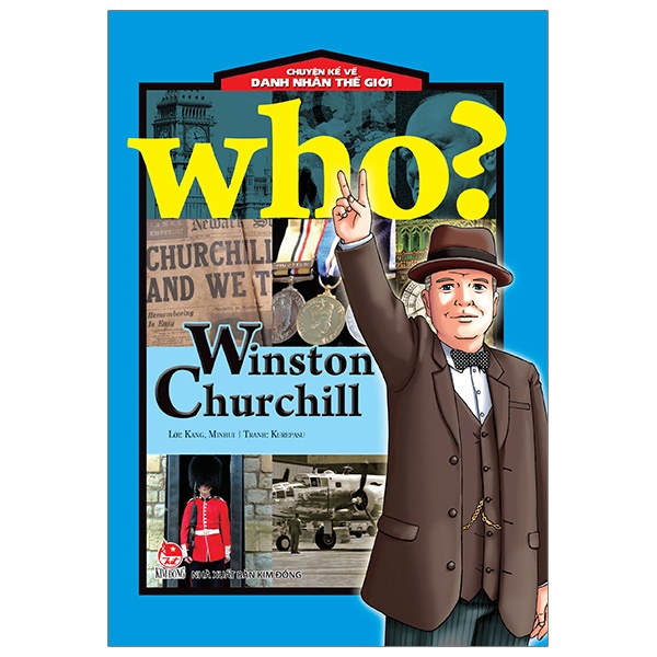 Truyện tranh - Who ? Chuyện kể về danh nhân thế giới - Kim Đồng