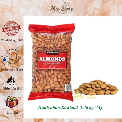 Hạt Hạnh Nhân Kirkland của Mỹ 1.36kg