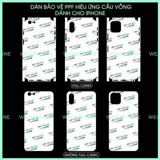 Miếng Dán PPF Mặt Sau iPhone 6/6plus/6s/6s plus/6/7/7plus/8/8plus/x/xs/xs max/11/11 Pro Max CẦU VỒNG Wearphone