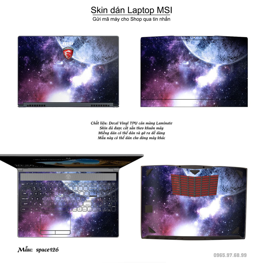 Skin dán Laptop MSI in hình không gian _nhiều mẫu 21 (inbox mã máy cho Shop)