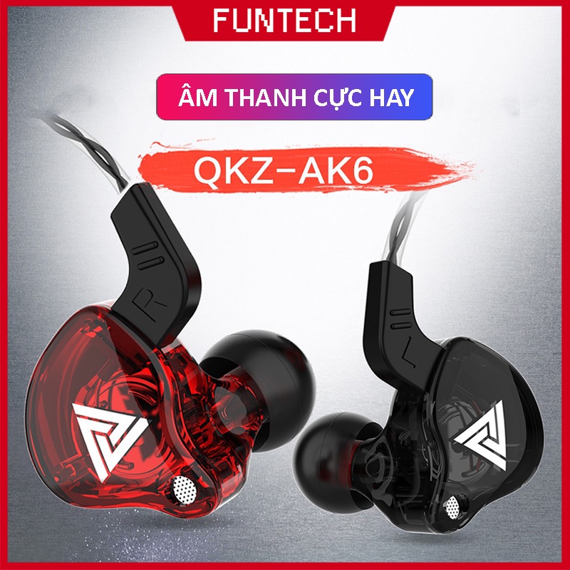 Tai nghe có dây chống ồn QKZ AK6 PRO âm thanh cực hay Bass siêu khủng nghe nhạc chơi game cực đã giá rẻ