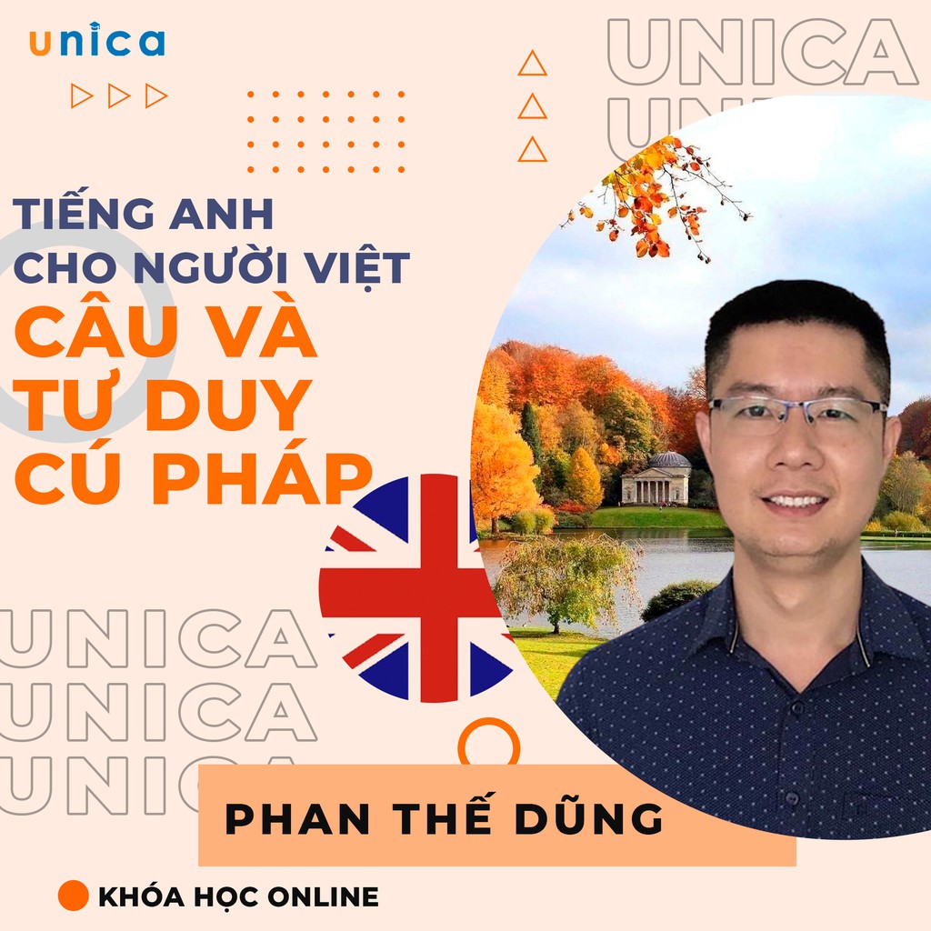 Toàn quốc- [Evoucher] FULL khóa học NGOẠI NGỮ- Tiếng Anh cho người Việt - Season 2: Câu và tư duy cú pháp - [UNICA.VN]