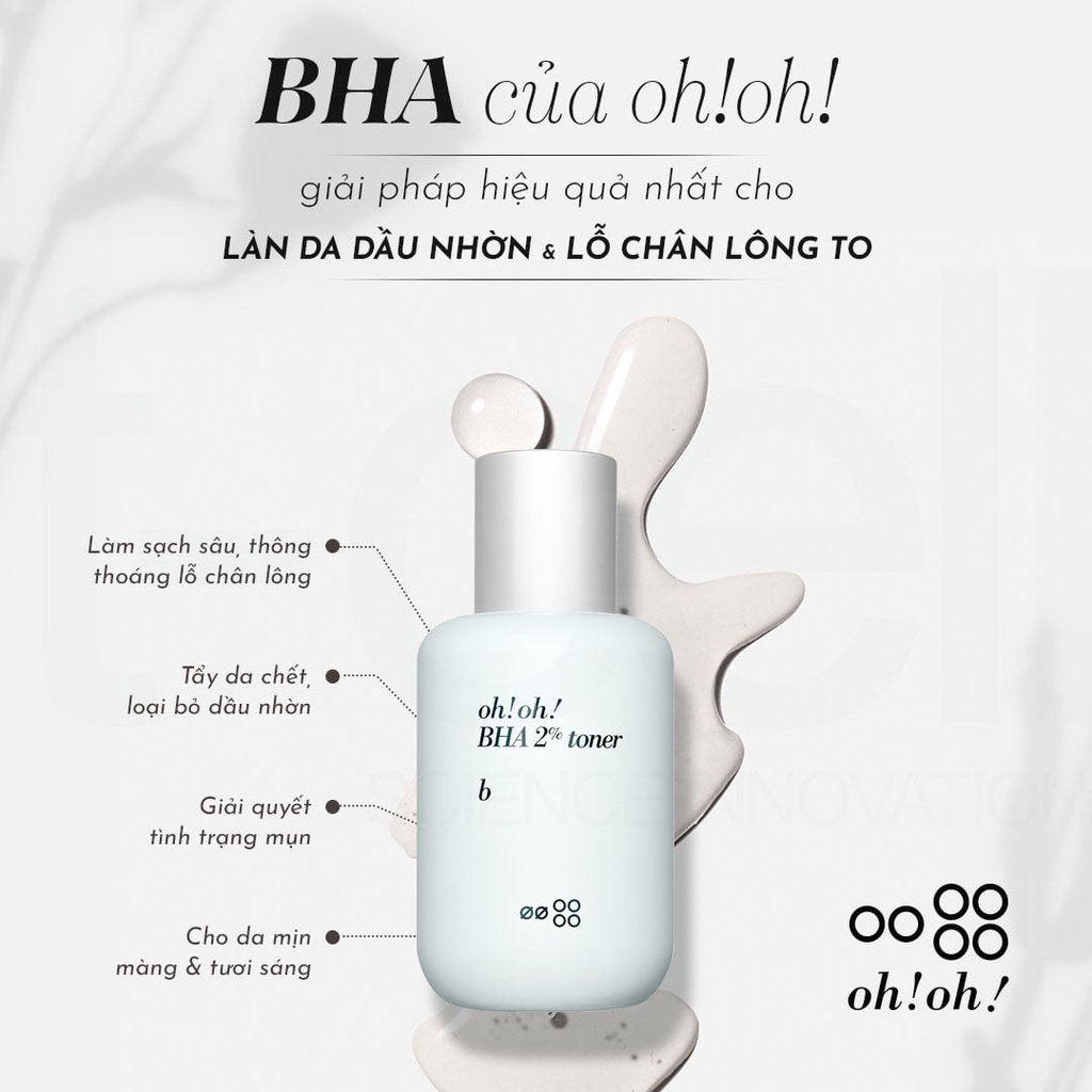 [Hàng Nhập Khẩu] Nước cân bằng và làm sạch sâu da, kiểm soát dầu nhờn Oh!Oh! BHA 2% 75ml