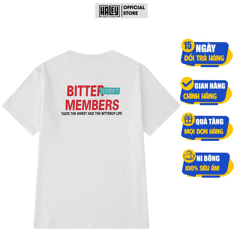 Áo Thun Nam Nữ Tay Lỡ Form rộng HALEY Unisex Bitter member Basic chất cotton 100% phông siêu mát TN388