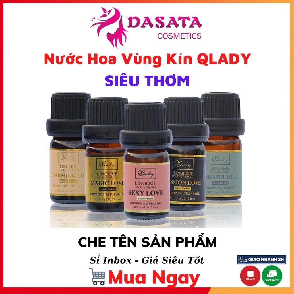 Nước Hoa Vùng Kín Nữ QLADY 5ml Cô Bé Thơm Lâu 8h Chính Hãng Bím Bim Bim Sạch Thơm DASATA
