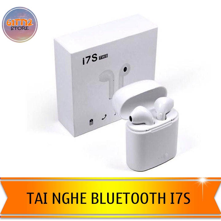 Tai Nghe Bluetooth i7S - Loại Xịn Không Dây I7S TWS