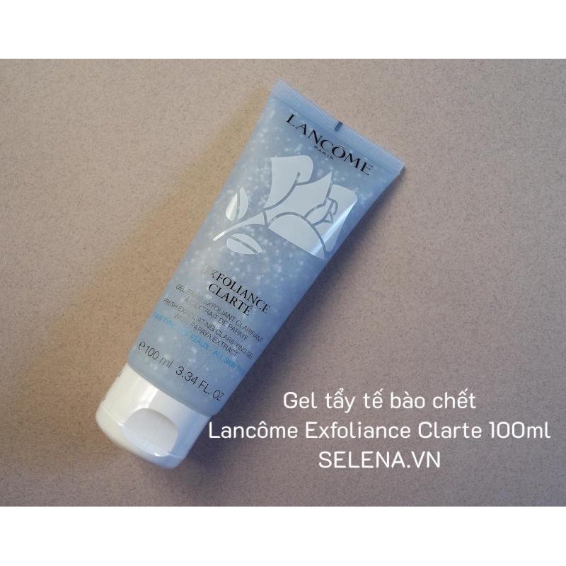 [CHÍNH HÃNG] Gel tẩy tế bào chết Lancôme Exfoliance Clarte 100ml