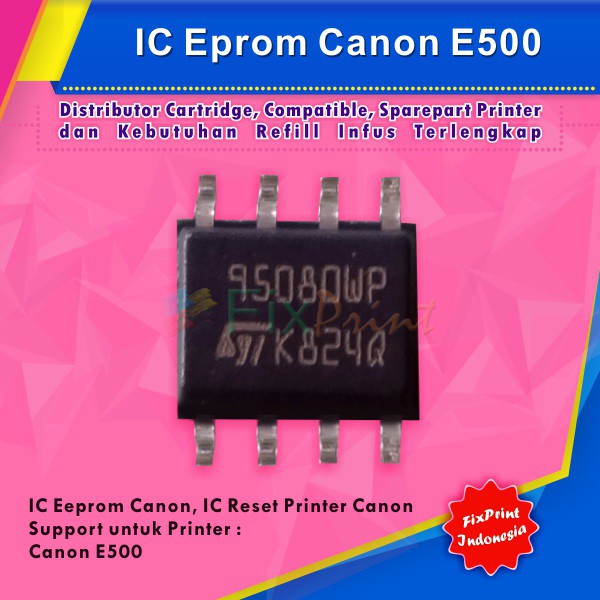 Máy In Ic Eprom Ic Cho Canon E500 Eeprom Reset Canon E500 E500 Ic, 95080 Ic