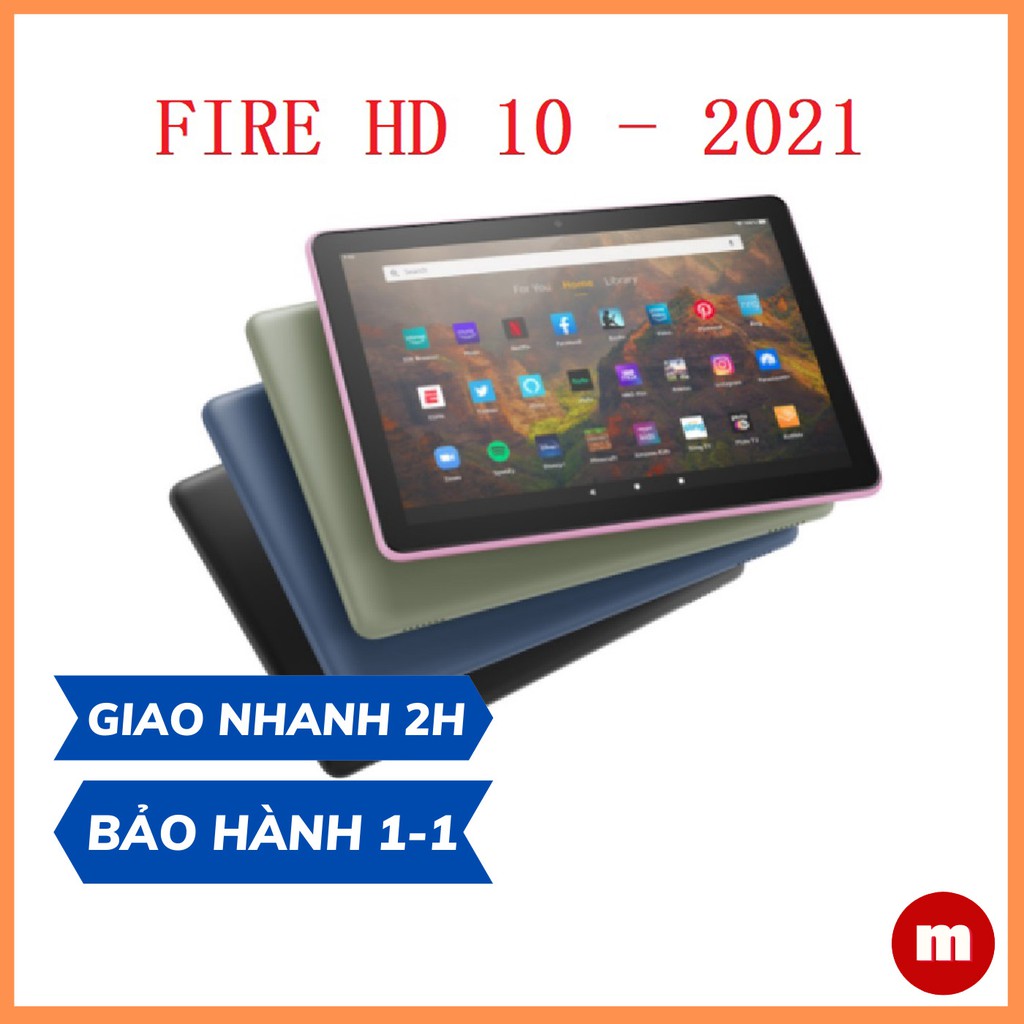 Fire HD 10 2021 máy tính bảng Kindle Fire HD 10 Inch mới nhất