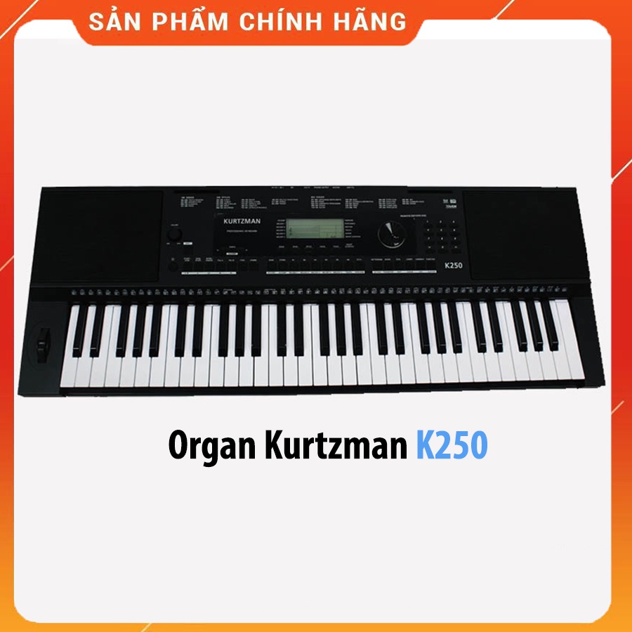 Đàn Organ Kurtzman K250 Chính hãng Full Box Tặng Kèm Bao Đàn