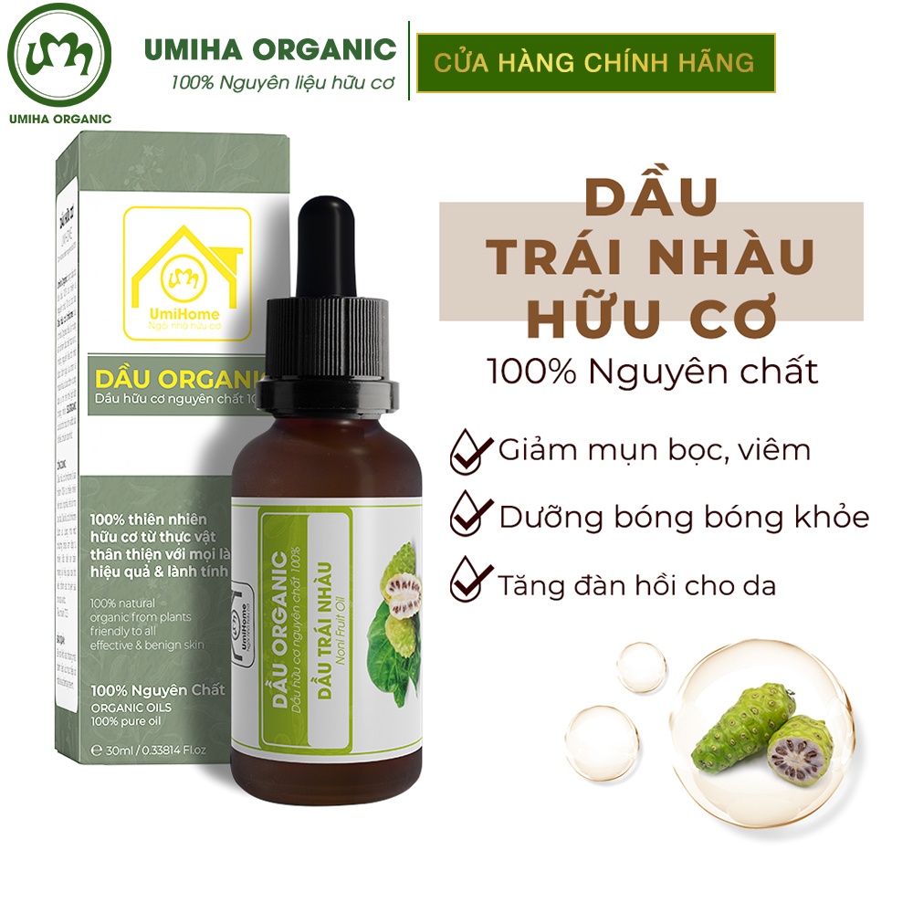 Dầu Trái Nhàu nguyên chất UMIHA hữu cơ | Noni Oil 100% Organic 30ml