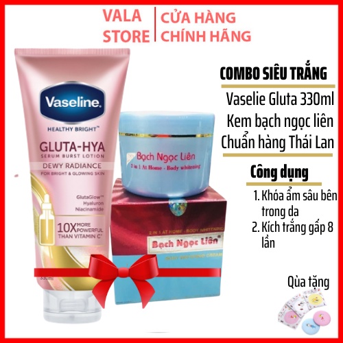[Combo siêu trắng] Vaseline Gluta Hồng ban đem  và Kem body bạch ngọc liên dưỡng ẩm da nuôi dưỡng làn da trắng hồng