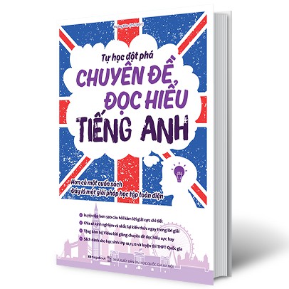 Sách Tự Học Đột Phá Tiếng Anh Chuyên Đề Đọc Hiểu(Tái bản lần 2)