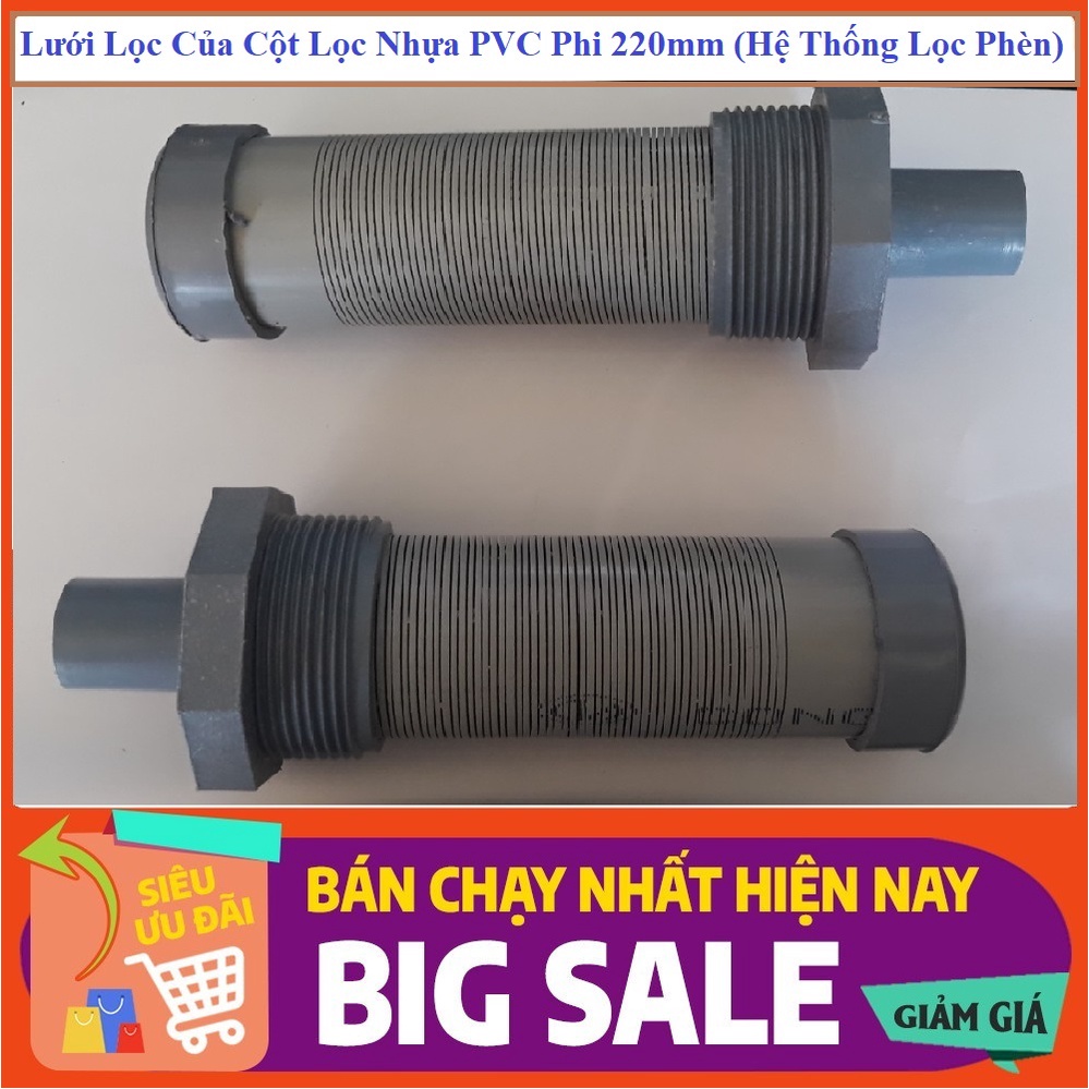 Lưới Lọc Của Cột Lọc Nhựa PVC Phi 220mm