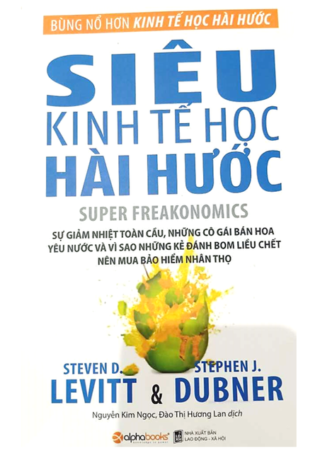 Sách - Siêu Kinh Tế Học Hài Hước (Tái Bản 2018) | BigBuy360 - bigbuy360.vn