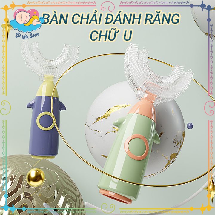 Bàn chải đánh răng cho bé  bàn chải chữ U