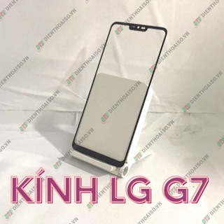 Kính LG G7 (kính ép)