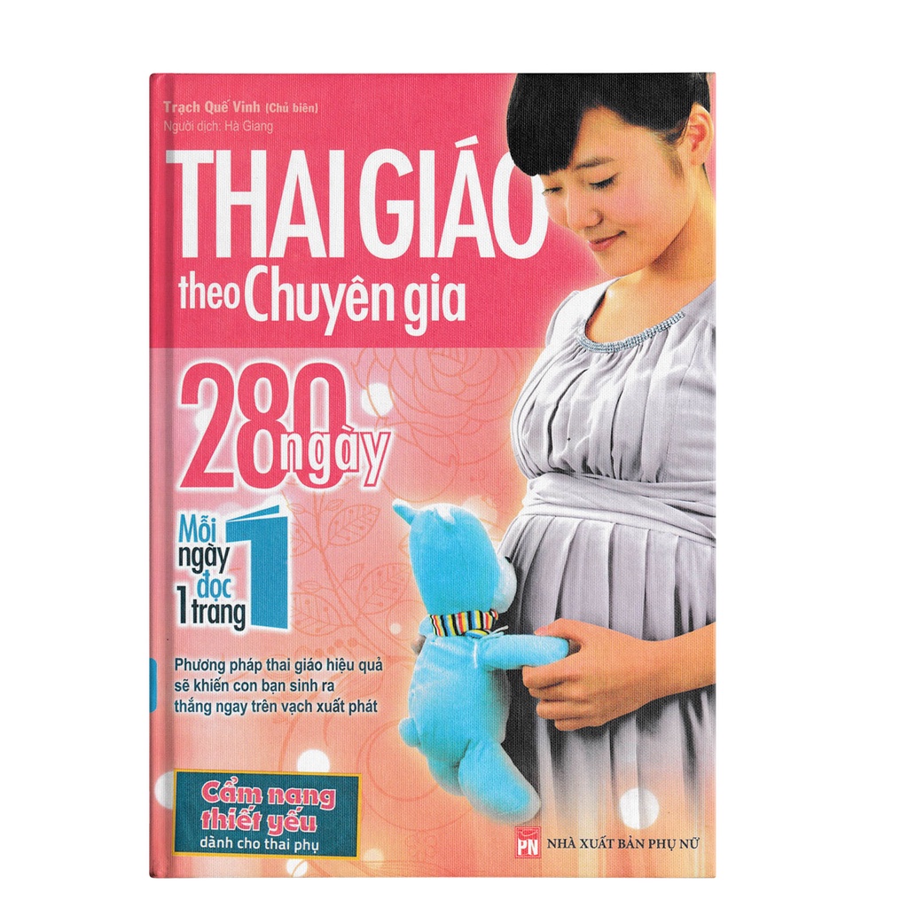 Sách - Thai giáo theo chuyên gia -  280 ngày - Mỗi ngày đọc một trang