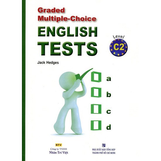 Graded Multiple - Choice English Tests - Level C2