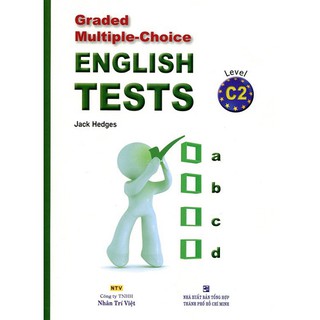 Graded Multiple - Choice English Tests - Level C2