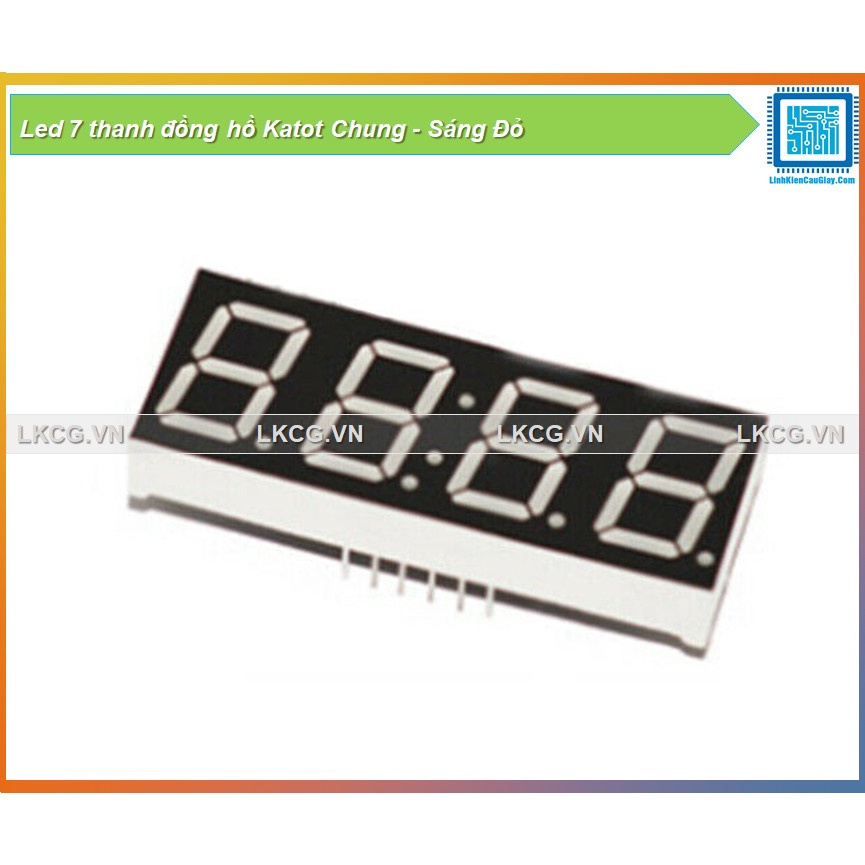Led 7 thanh đồng hồ Katot Chung - Sáng Đỏ